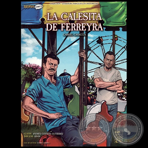 LA CALESITA DE FERREYRA - GABRIEL CASACCIA - Año 2017